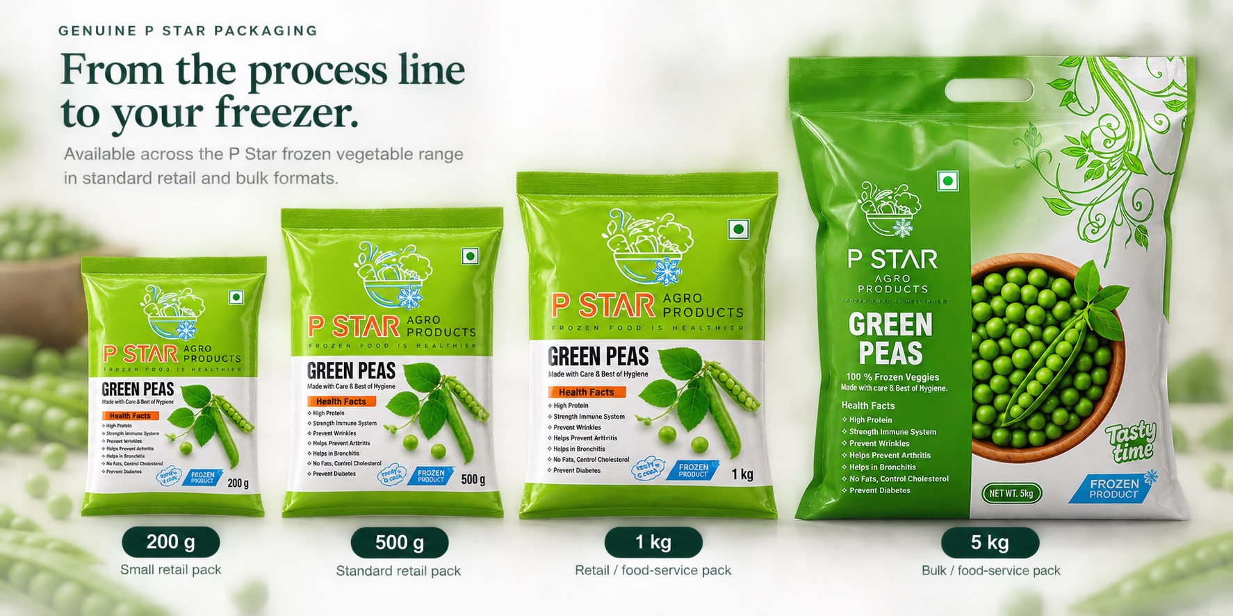 P Star Green Peas family packaging: 200 gram, 500 gram, 1 kilogram and distinct 5 kilogram bulk packs